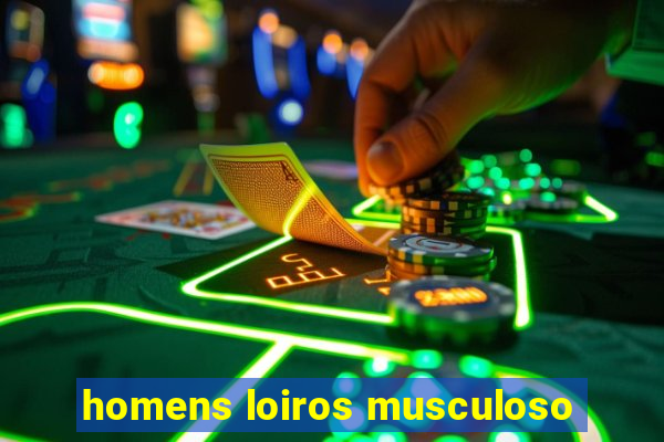 homens loiros musculoso